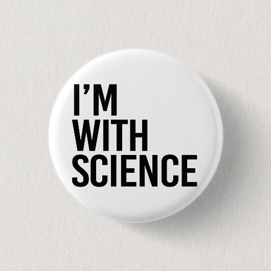 Ik ben bij Science Ronde Button 3,2 Cm (Voorkant)