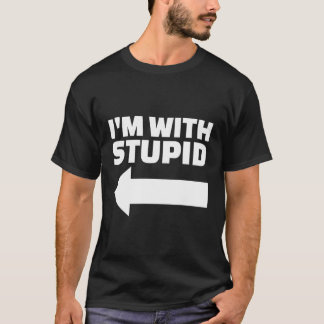 Ik ben bij Stomme T-shirt