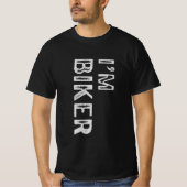 Ik ben Biker Bold Typography Motorcycle Rider T-shirt (Voorkant)