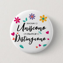 "Ik ben bisogni ci uniscono"