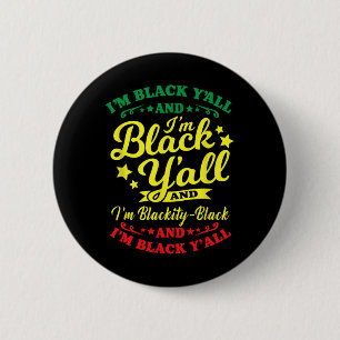 Ik ben Black African American Black Pride Ronde Button 5,7 Cm