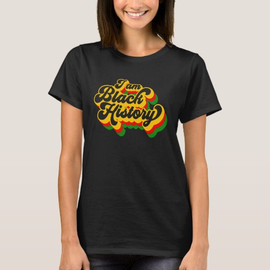 Ik ben Black History African Pride His Black T-shirt (Voorkant)