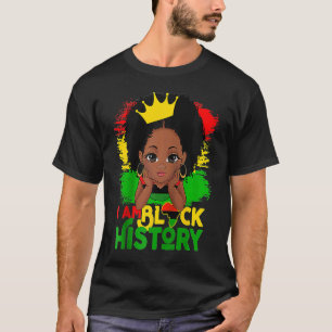 Ik ben Black History BHM Black Pride Black Melanin T-shirt