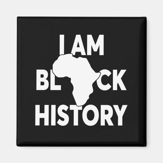 Ik ben Black History Black Lives Matter Magneet (Voorkant)