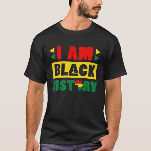 Ik ben Black History BLM BHM Pride African America T-shirt (Voorkant)