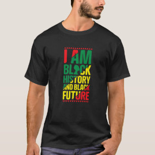 Ik ben Black History en Black Future Proud African T-shirt