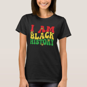 Ik ben Black History Groovy Retro  Black Hist T-shirt