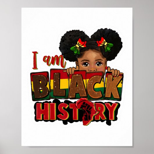 Ik ben Black History Juneteenth Black Melanin Kind Poster (Voorkant)