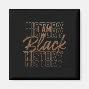 Ik ben Black History Month Afro-Amerikaanse trots Magneet