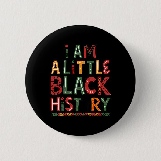 Ik ben Black History Month Afro-Amerikaanse vierin Ronde Button 5,7 Cm (Voorkant)