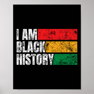 Ik ben Black History Month Funny  Juneteenth Poster