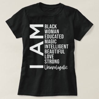 Ik ben Black Woman Unapologetic T-shirt