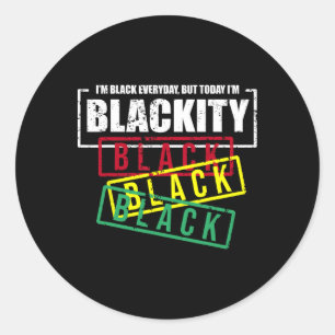 Ik ben Blackity Black African American Black Power Ronde Sticker