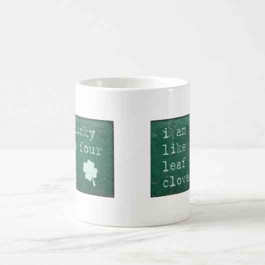 Ik ben blij als een vier lef-klaver koffiemok (Center)