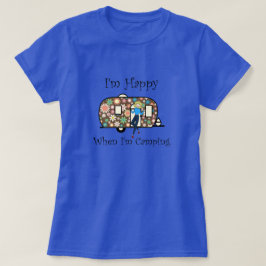 Ik ben blij als ik de T-Shirt camping.