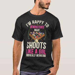 Ik ben blij dat ik laat zien wat er als een meisje t-shirt