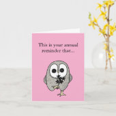 Ik ben blij dat je bent geboren Funny Gothic Owl B Kaart (Gele Bloem)