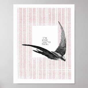 ik ben blij dat je hier bent poster