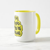 Ik ben blij dat je nog leeft mok (Voorkant rechts)