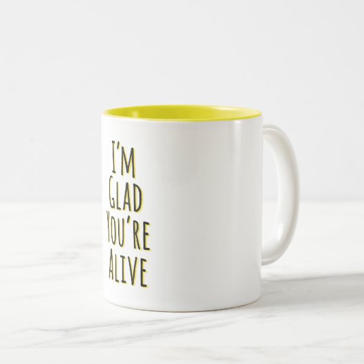Ik ben blij dat je nog leeft tweekleurige koffiemok (Voorkant rechts)