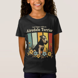 Ik ben blij met mijn Airedale Terrier T-shirt