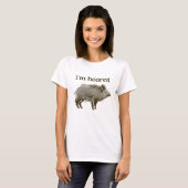Ik ben Boared T-shirt (Voorkant volledig)