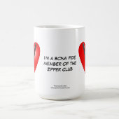 Ik ben bonafide lid van de Zipper Club Koffiemok (Center)