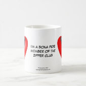 Ik ben bonafide lid van de Zipper Club Koffiemok (Center)
