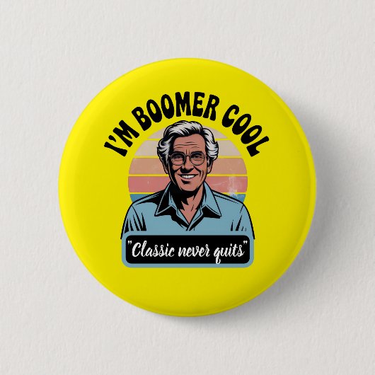 "Ik ben Boomer Cool" Ronde Button 5,7 Cm (Voorkant)