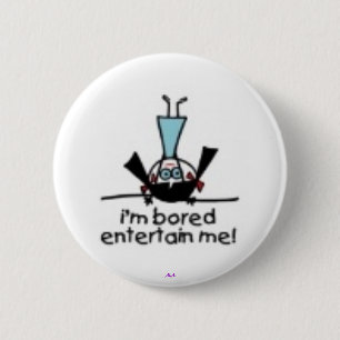 Ik ben Bored Ronde Button 5,7 Cm