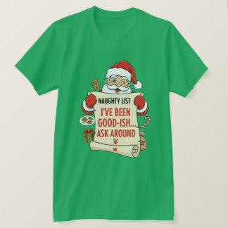 Ik ben braaf geweest... vraag maar rond t-shirt