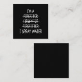 Ik ben brandweerman grappig Mannen ik spuit waterv Vierkante Visitekaartje (Voorkant / Achterkant)