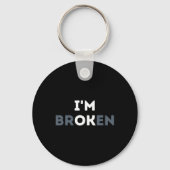 Ik ben 'Broken Mental Health Awareness Invisibl' Sleutelhanger (Achterkant)