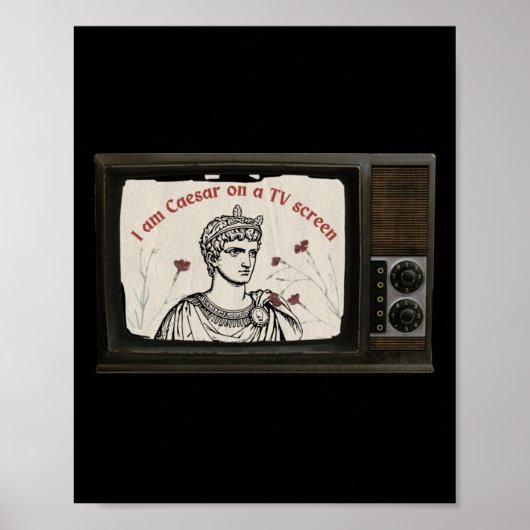 Ik ben Caesar op een tv-scherm - het laatste etent Poster (Voorkant)