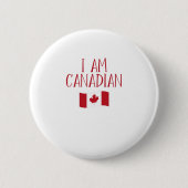Ik ben Canadees Ronde Button 5,7 Cm (Voorkant)