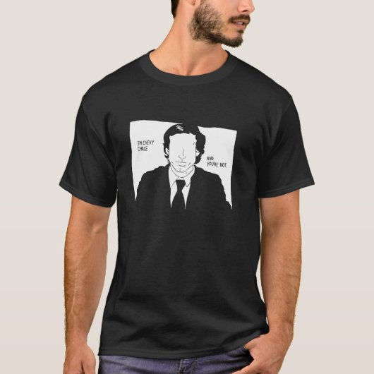 Ik ben Chevy Chase T-shirt (Voorkant)