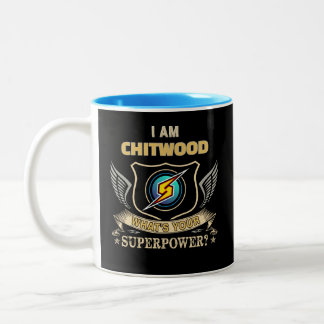 Ik Ben CHITWOOD Wat Is Jouw Superkracht Tweekleurige Koffiemok