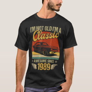 Ik ben Classic Auto Geweldige 1989 33e Verjaardag T-shirt