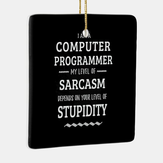 Ik ben computerprogrammeur keramisch ornament (Rechts)