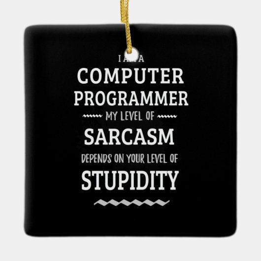 Ik ben computerprogrammeur keramisch ornament (Voorkant)