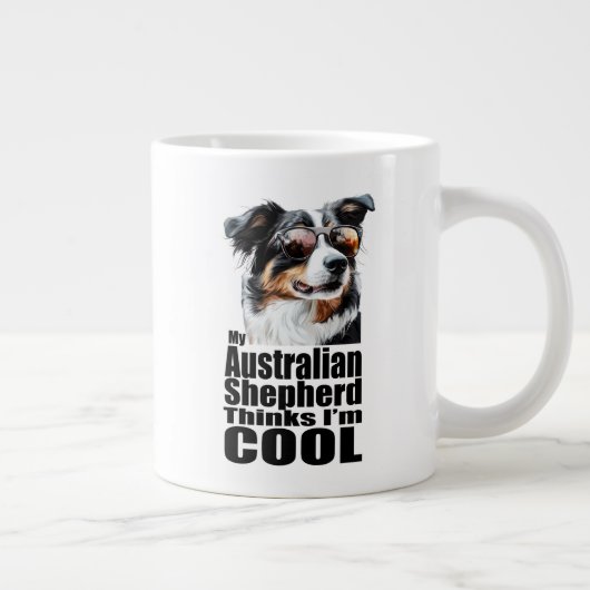 Ik ben Cool Australian Shepherd Grote Koffiekop (Rechts)
