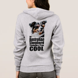 Ik ben Cool Australian Shepherd Hoodie