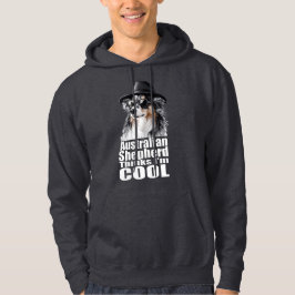Ik ben Cool Australian Shepherd Hoodie