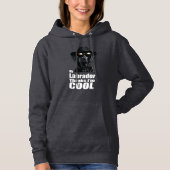 Ik ben Cool Black Lab Hoodie (Voorkant)