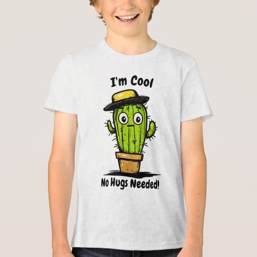 Ik ben cool, geen knuffels nodig! Grappig Cactus k Tri-Blend Shirt (Voorkant)