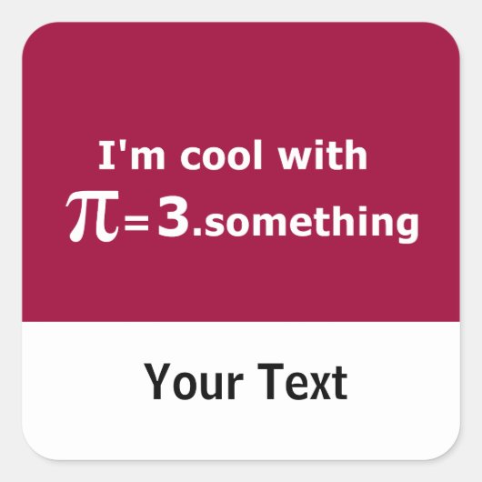 Ik ben cool met PI is 3-punts iets Vierkante Sticker (Voorkant)