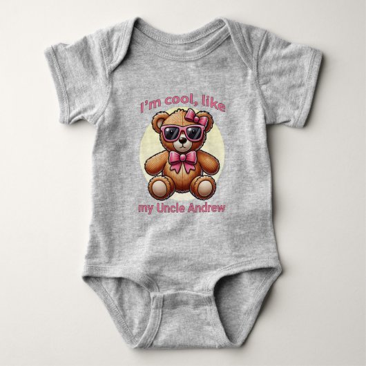 Ik ben Cool Teddy Bear met Pink Bow  Romper (Voorkant)