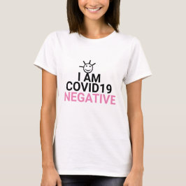 Ik ben Coronavirus Covid negatief virus vrij roze T-shirt