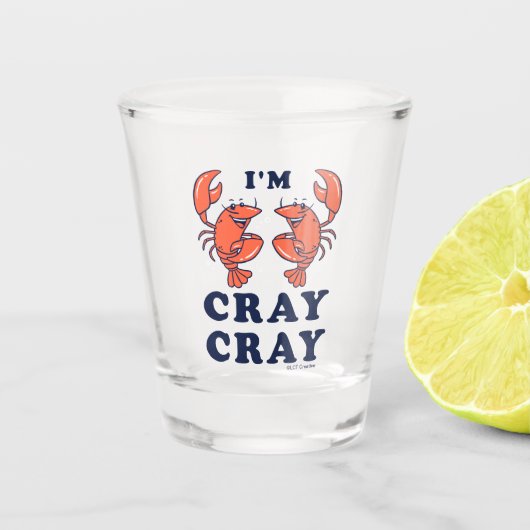 Ik ben Cray Cray Shot Glas (Voorkant)