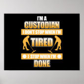 Ik ben Custodian School Caretaker Janitor Apprecia Poster (Voorkant)